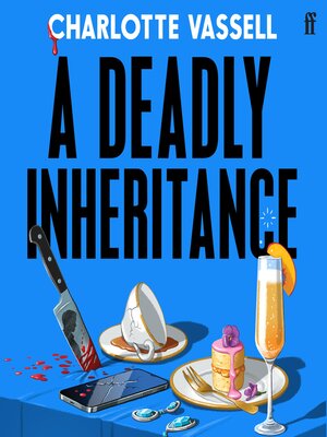 cover image of A Deadly Inheritance